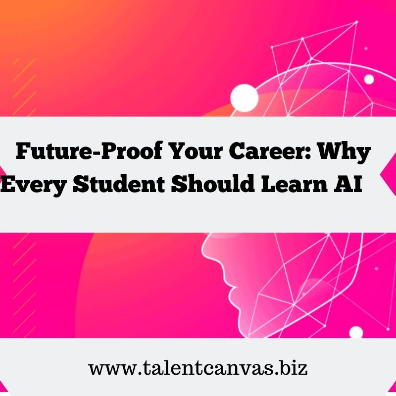 Why every student must learn AI